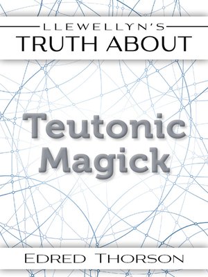 cover image of Llewellyn's Truth About Teutonic Magick